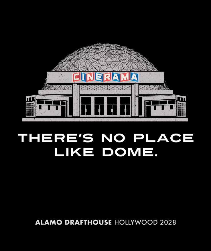 Graphic announcing the planned 2028 return of the Cinerama Dome with Alamo Drafthouse Hollywood